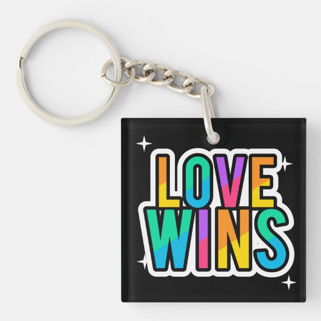 Love wins. LGBTQ+Pride. Rainbow.   Keychain (Front)