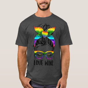 Love Wins Messy Bun Rainbow LGBT Gay Pride LGBT Aw T-Shirt