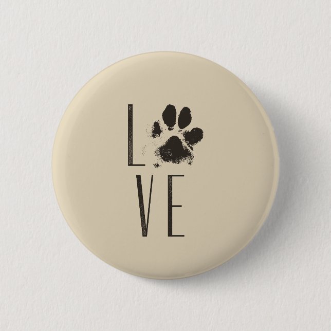 Love with Pet Paw Print Brown Grunge Typography 2 Inch Round Button (Front)