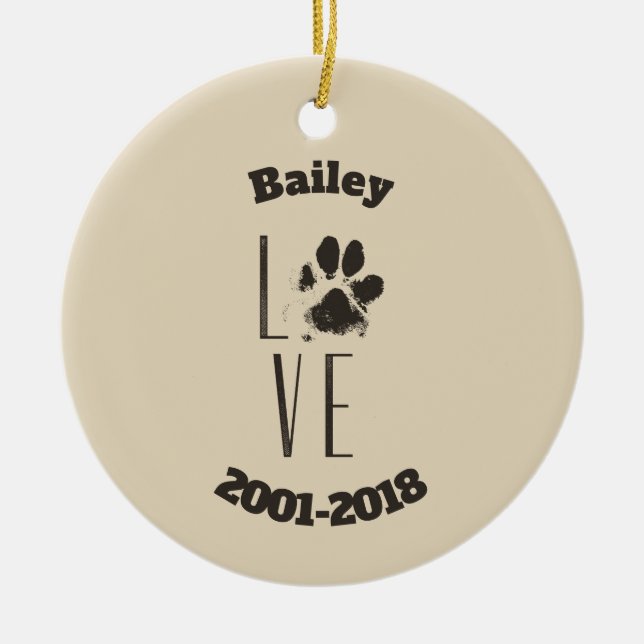 Love with Pet Paw Print Brown Grunge Typography Ceramic Ornament (Front)