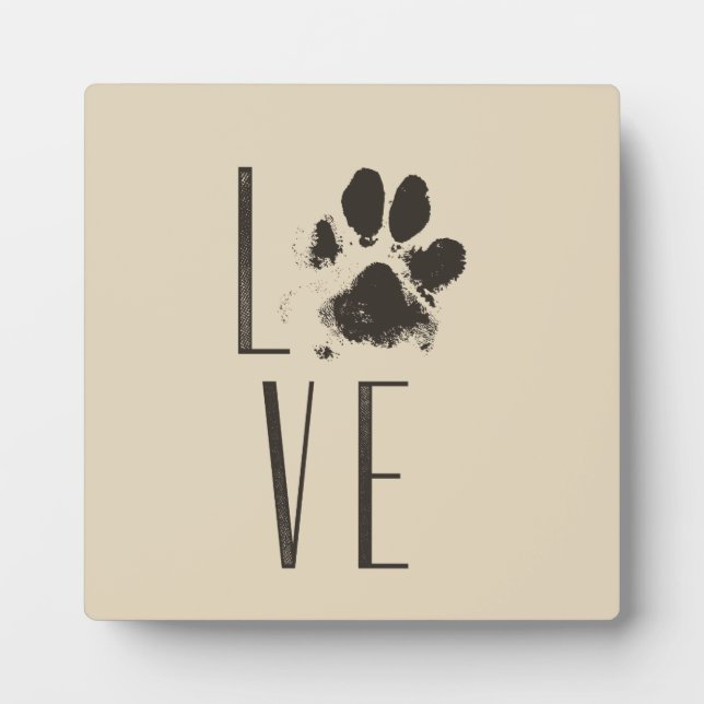 Love with Pet Paw Print Brown Grunge Typography Plaque (Front)