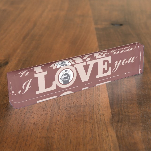 LOVE with YOUR PHOTO custom desk nameplate (Side)