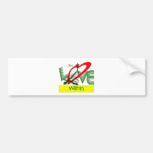 love within.jpg bumper sticker