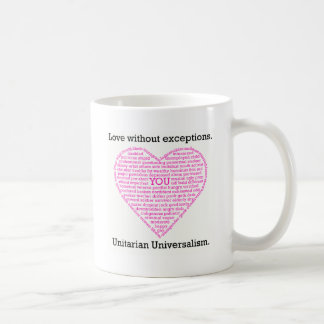 Love Without Exceptions Coffee Mug