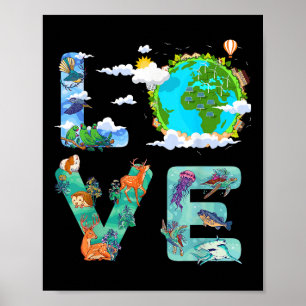 Love World Earth Day Environmental April 22 Poster