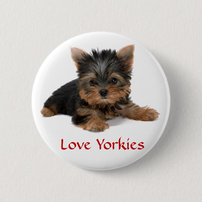 Love Yorkies Puppy Button Pin (Front)