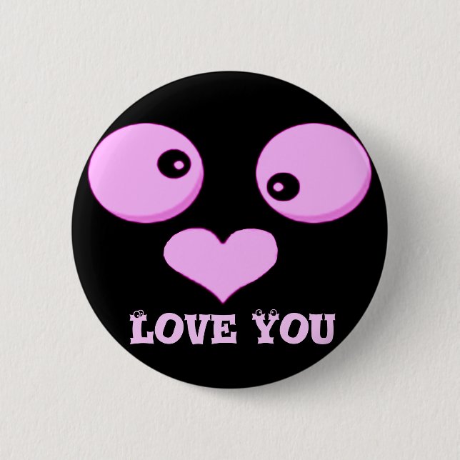Love You_ 2 Inch Round Button (Front)
