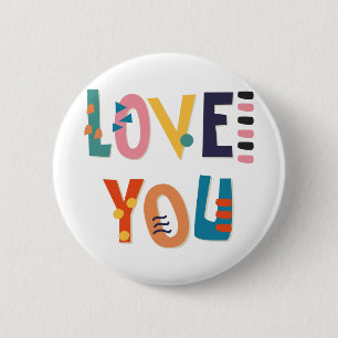 Love You 2 Inch Round Button