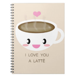 Love You a Latté Notebook