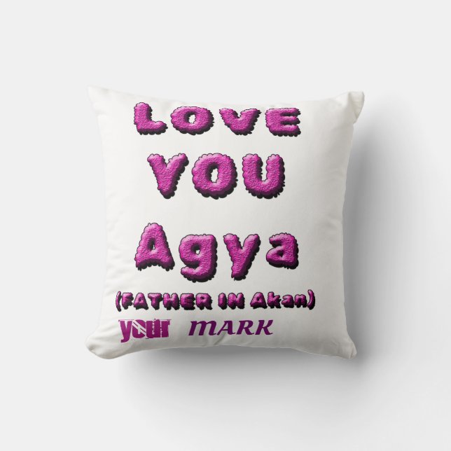 LOVE YOU AGYA THROW PILLOW (Front)