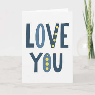 Love You Always Greeting Card
