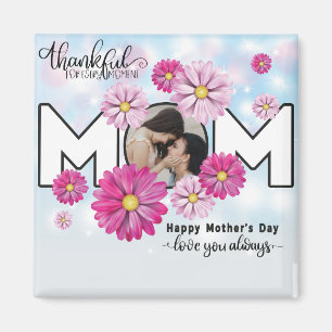  Love You Always Mom Custom Mothers Day Photo Magnet