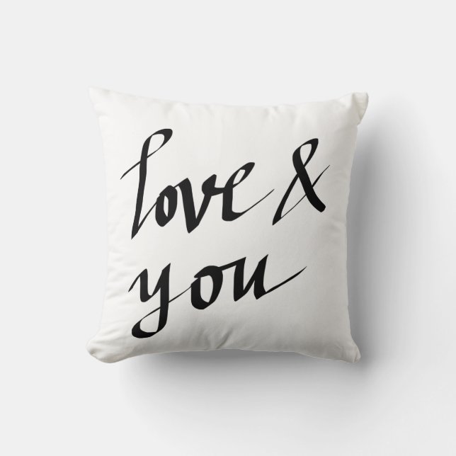 Love & You Black Script Typography Handwritten Throw Pillow (Front)