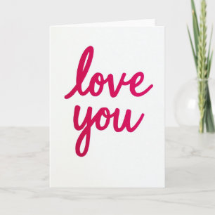 Love You Bold Statement Card