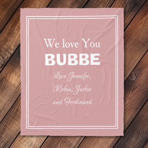 Love You BUBBE Grandmother Bubbe Custom Grandkids Fleece Blanket