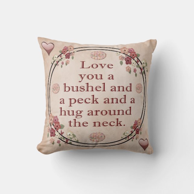 Love you bushel and a peck throw pillow (Front)