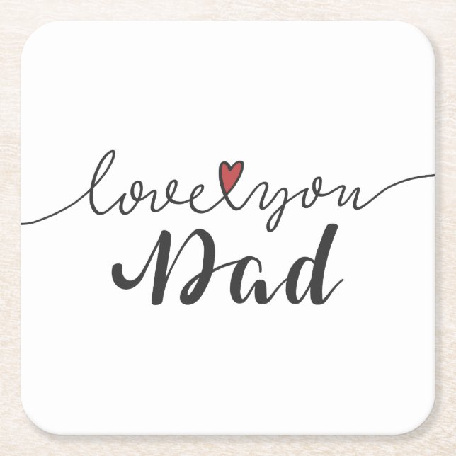 Love You Dad Happy Father's Day | Coaster (Front)