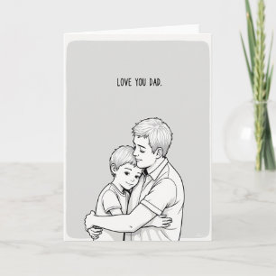 Love You Dad Simple Embrace Card