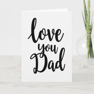 Love You Dad Simple Script Card