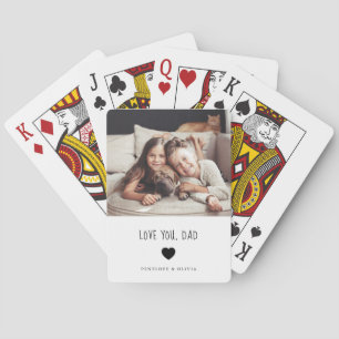 Love You Dad   Your Photo and Handwritten Text Playing Cards