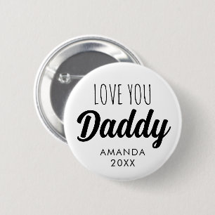  Love You 'Daddy' Custom Photo Collage  2 Inch Round Button