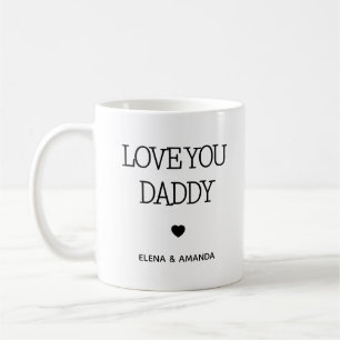 Love You Daddy Photo Handwritten Text Coffee Mug