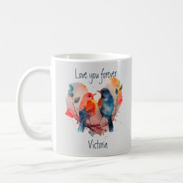 Love You Forever Lovebirds Customize Name Coffee Mug (Left)