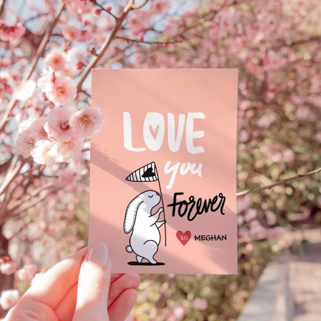 Love You Forever Mignonne Bunny Valentines Carte (Créateur téléchargé)