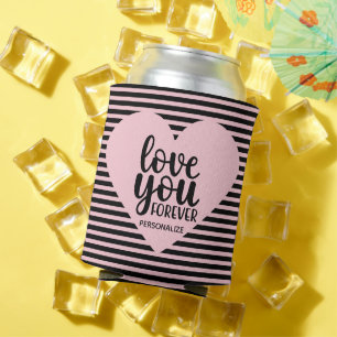 Love You Forever Personalized Can Cooler