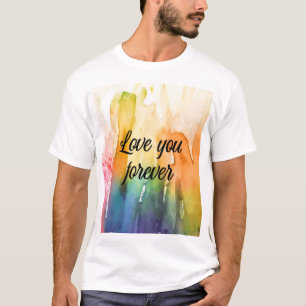 Love You Forever Watercolor T-Shirt