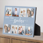 Love You Grandma 8 Photo Collage Dusty Blue Plaque<br><div class="desc">Give Grandma a gift she'll cherish. This photo collage plaque features eight of her favourite square photos of the grandkids, along with the message "Love You Grandma." The word "grandma" appears in elegant white handwriting script with flourishes at the beginning and end on a dusty blue background. Add the names...</div>