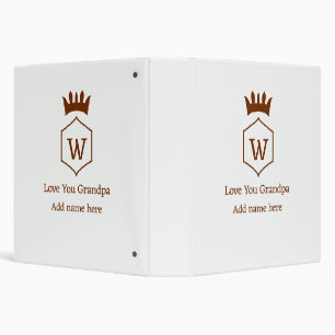 Love you grandpa crown add name details brown squa binder