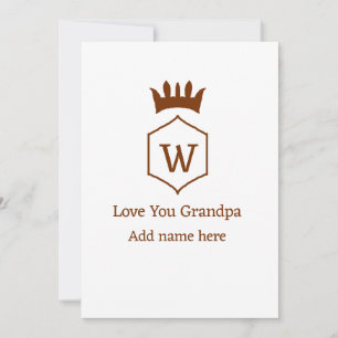 Love you grandpa crown add name details brown squa invitation