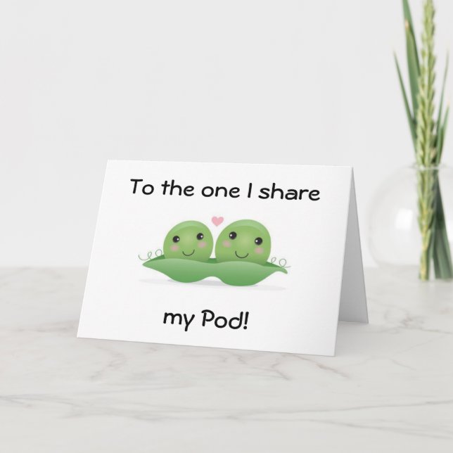"LOVE YOU/HAPPY ANNIVERSARY" TO ONE I SHARE POD CARD (Front)