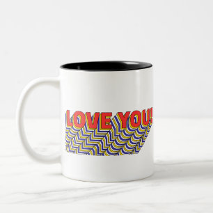 LOVE YOU layered retro typography Quote Two-Tone Coffee Mug