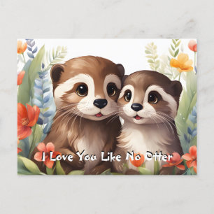 Love You Like No Otter Pun Valentine Holiday Postcard