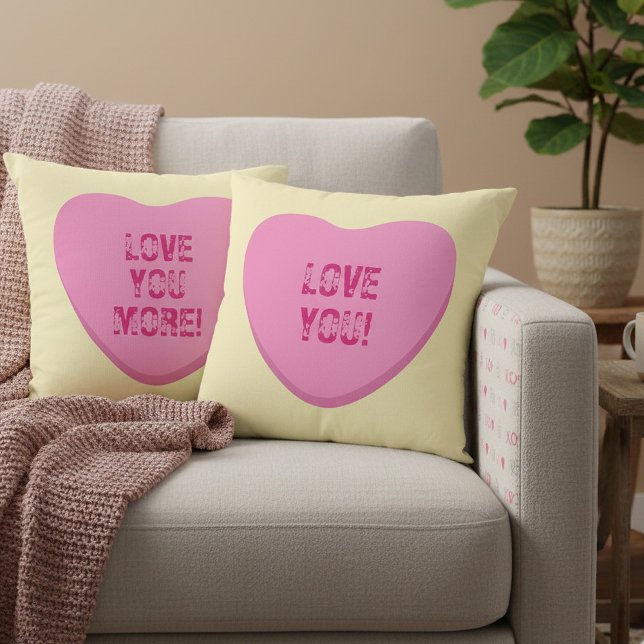Love You Love You More Pink Candy Hearts on Yellow Throw Pillow (Love You! Love You More! Double-sided Candy heart Throw pillow in Pink on Yellow. Gift for Valentine)