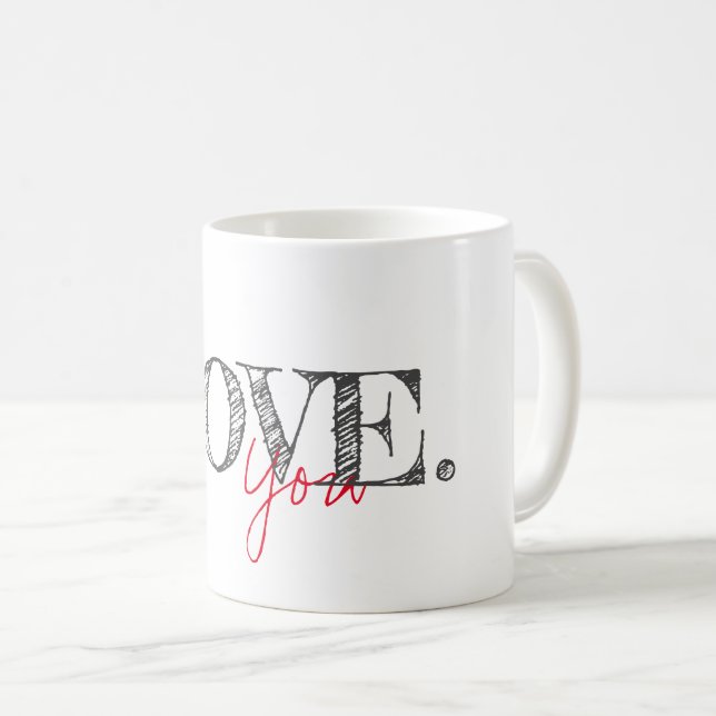 LOVE YOU Modern Typography Mom Dad Couple Kids Coffee Mug (Front Right)