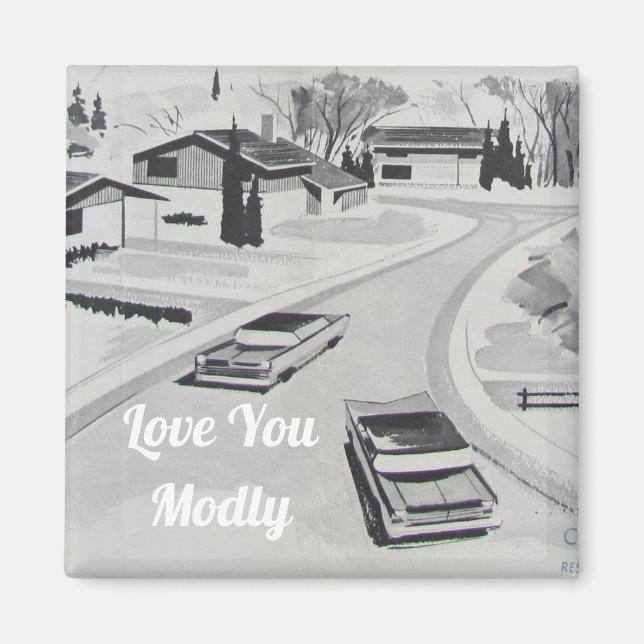 Love You Modly Midcentury Modern Architecture Magnet (Front)