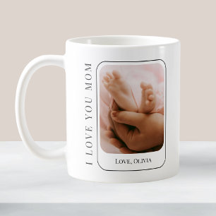 Love You Mom Baby Photo Modern Simple Mothers Day Coffee Mug