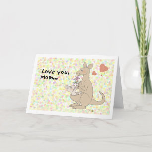 Love you, mom... card