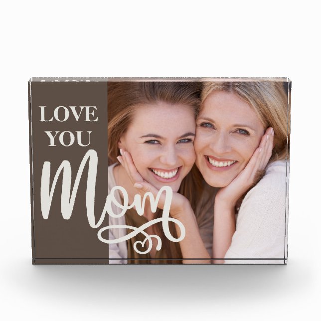 Love You Mom Custom Photo (Front)
