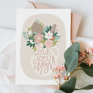 Love you mom. Cute floral lettering mothers day Holiday Card