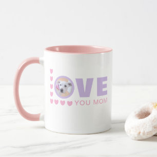 Love You Mom Cute Puppy Dog Photo Pink and Purple Mug