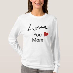 Love You Mom   Cute Red Heart White Long Sleeve T-Shirt