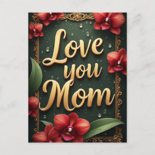 Love You Mom Floral Frame Mother's Day Postcard