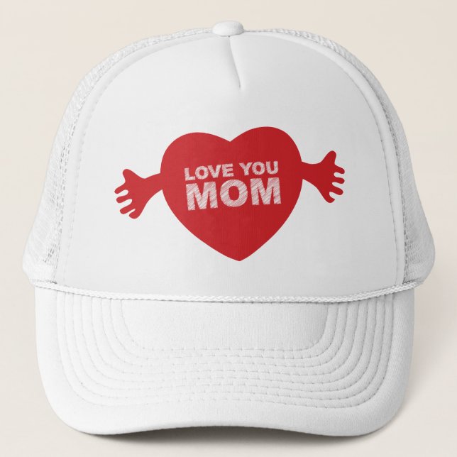 Love you Mom Heart Trucker Hat (Front)