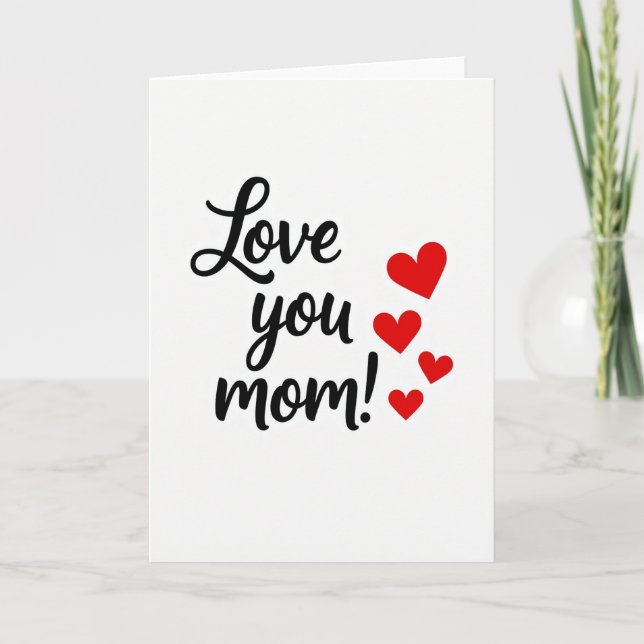 Love You Mom Hearts Card (Front)