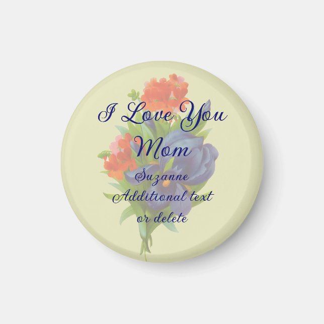 Love You Mom Iris Flower Personalized Magnet (Front)