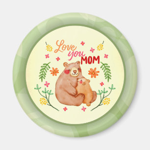 Love You Mom - Mama Bear and Cub Mother's Day Magnet